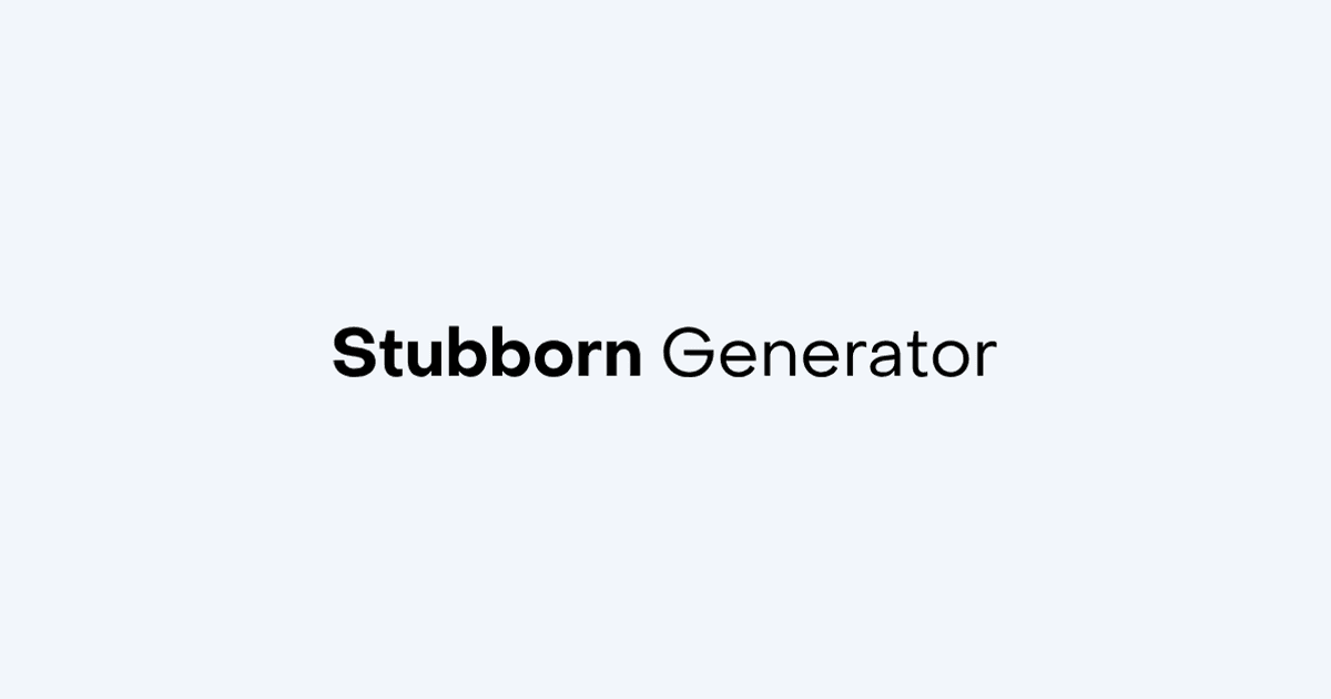 Stubborn Generator