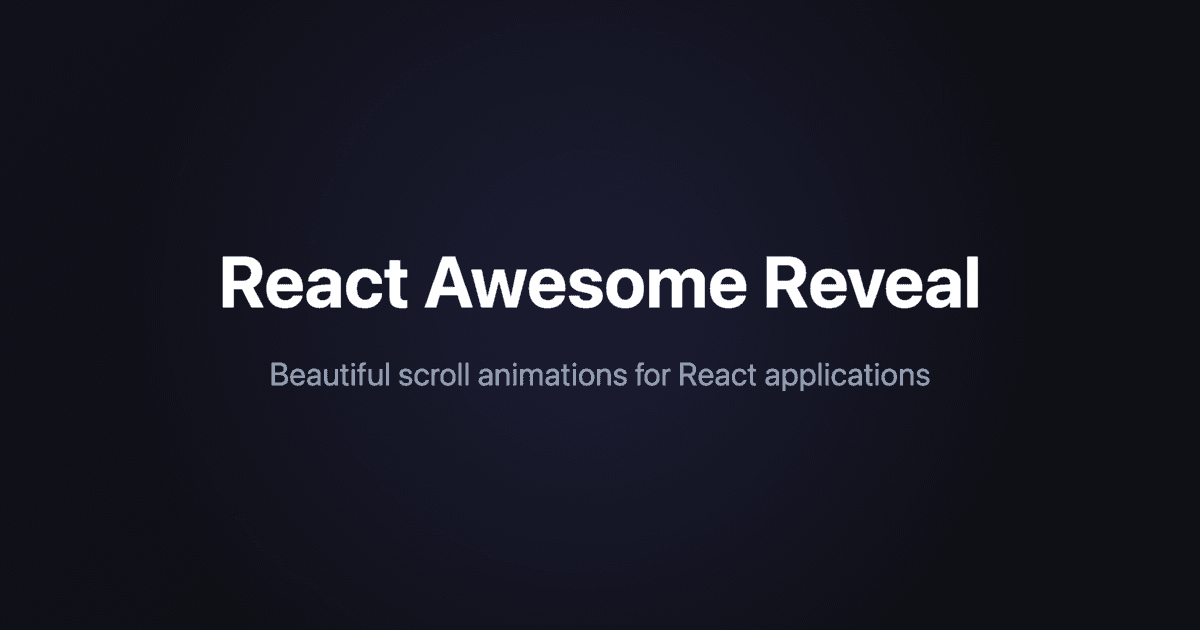 React Awesome Reveal