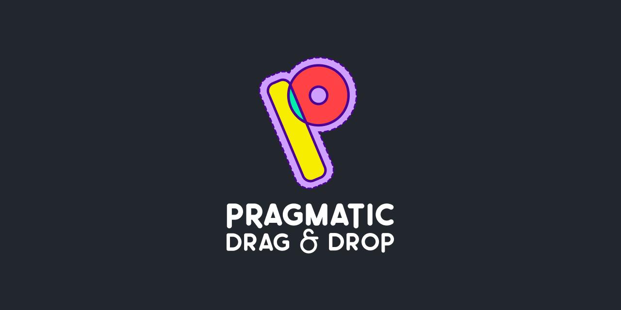 Pragmatic Drag and Drop